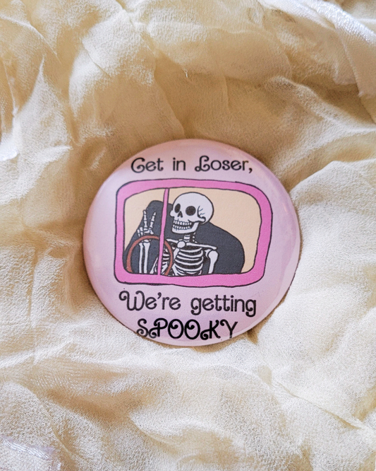 Get in Loser Pin