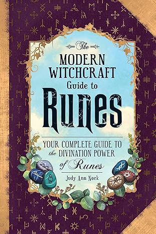 The Modern Witchcraft Guide to Runes